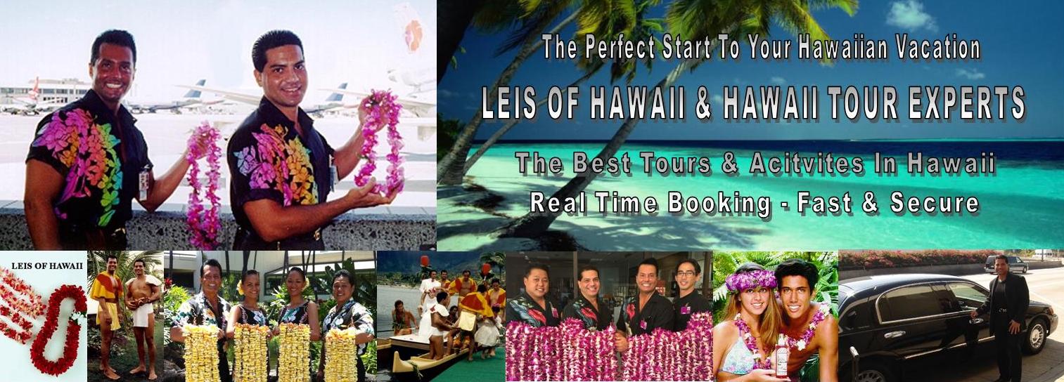 LEIS OF HAWAII & HAWAII TOUR EXPERTS