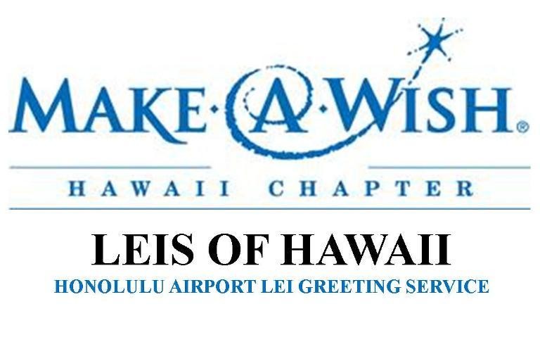 Make A Wish Honolulu Airport Lei Greeting